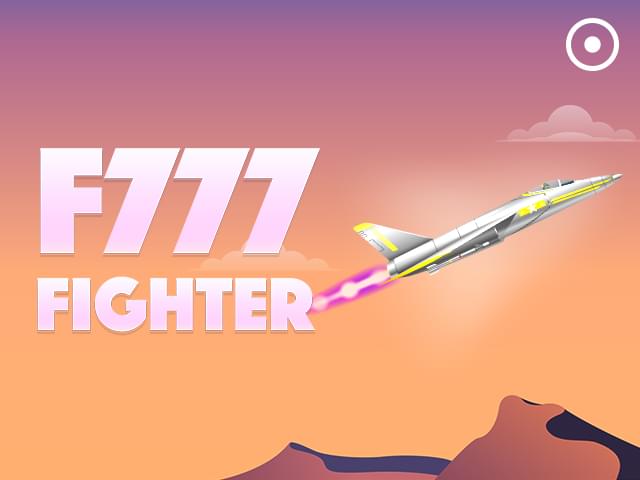 167 bet F777 Fighter